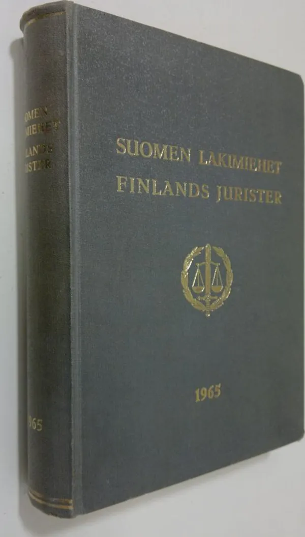 Suomen lakimiehet = Finlands jurister : 1965 - Backström Åke (toim.) |  Finlandia Kirja | Osta Antikvaarista - Kirjakauppa verkossa