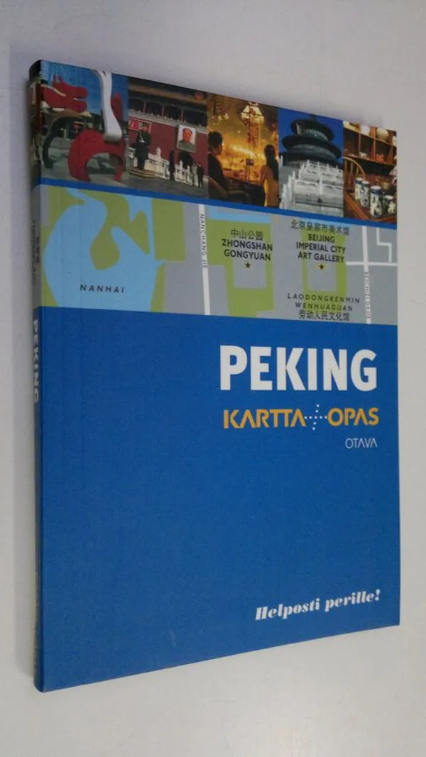 Peking : kartta + opas (ERINOMAINEN) - Le Tac Helene | Finlandia Kirja |  Osta Antikvaarista - Kirjakauppa verkossa