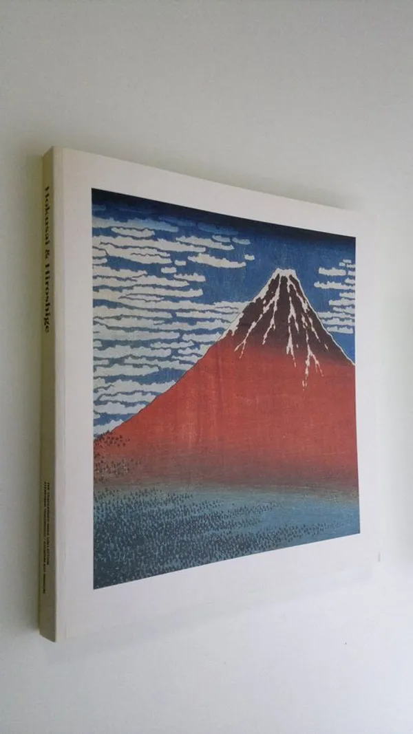 Hokusai & Hiroshige - Matkalla Edoon - On a journey to Edo - Malme, Heikki | Finlandia Kirja | Osta Antikvaarista - Kirjakauppa verkossa