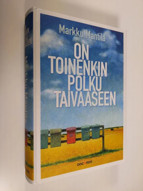 On toinenkin polku taivaaseen - Mantila, Markku | Finlandia Kirja | Osta Antikvaarista - Kirjakauppa verkossa