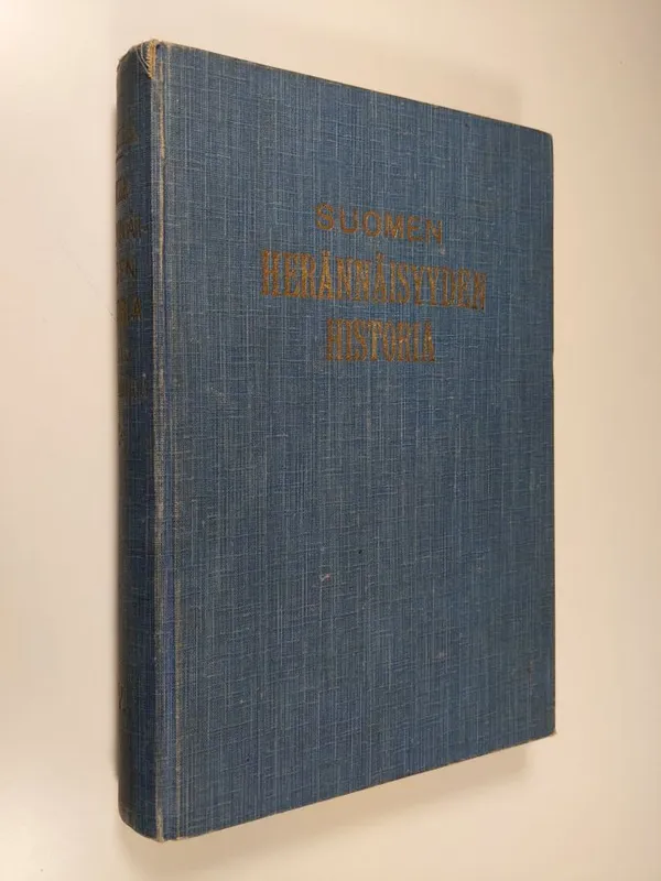 Suomen herännäisyyden historia XIX:llä vuosisadalla 4 : 1853-1900 - Rosendal  M. | Finlandia Kirja | Osta Antikvaarista - Kirjakauppa verkossa