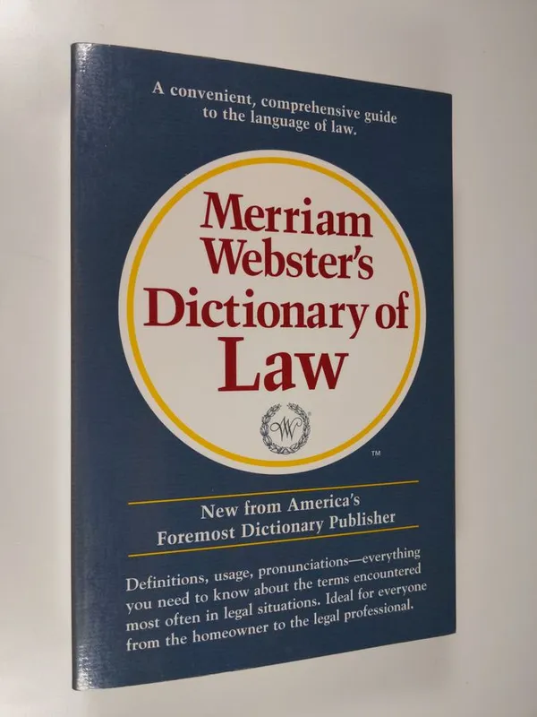 Merriam-Webster's Dictionary of Law - Inc Merriam-Webster, | Finlandia  Kirja | Osta Antikvaarista - Kirjakauppa verkossa