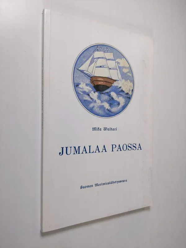 Jumalaa paossa : kertomus Jumalan johdatuksesta - Waltari Mika | Finlandia  Kirja | Osta Antikvaarista - Kirjakauppa verkossa