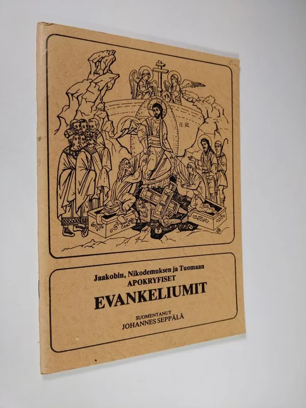 Jaakobin, Nikodemuksen ja Tuomaan apokryfiset evankeliumit - Seppälä, Johannes (suom.) | Finlandia Kirja | Osta Antikvaarista - Kirjakauppa verkossa