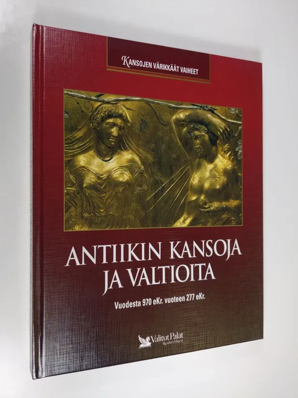 Antiikin kansoja ja valtioita : vuodesta 970eKr. vuoteen 277eKr. | Finlandia Kirja | Osta Antikvaarista - Kirjakauppa verkossa