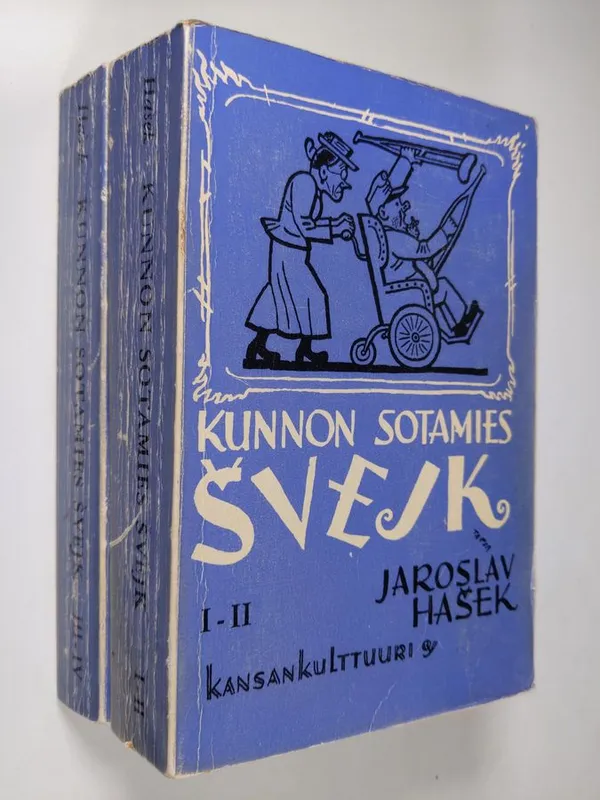 Kunnon sotamies svejkin seikkailut maailmansodassa 1-4 - Hasek, Jaroslav | Finlandia Kirja | Osta Antikvaarista - Kirjakauppa verkossa