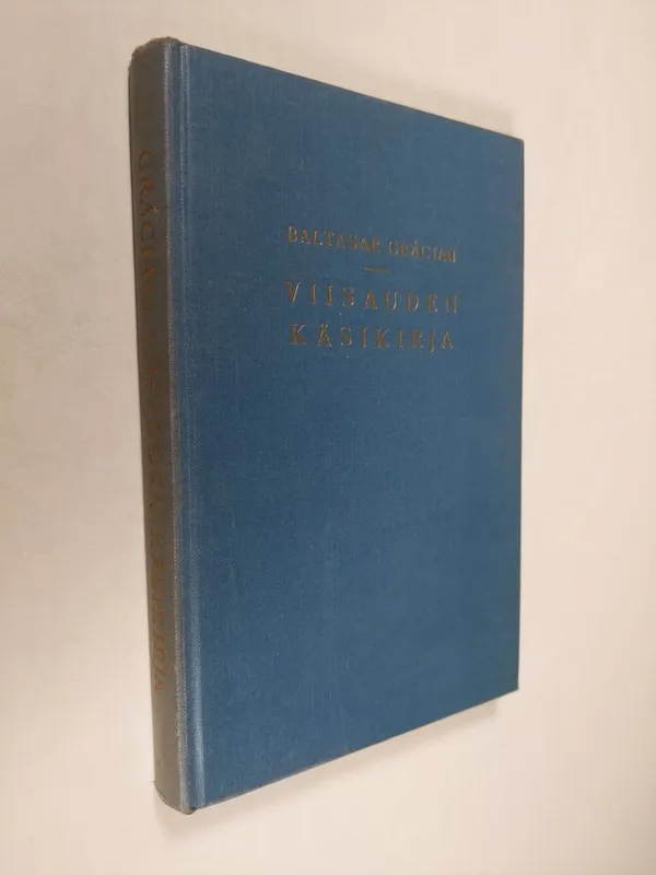 Viisauden käsikirja - Gracian  Baltasar | Finlandia Kirja | Osta Antikvaarista - Kirjakauppa verkossa
