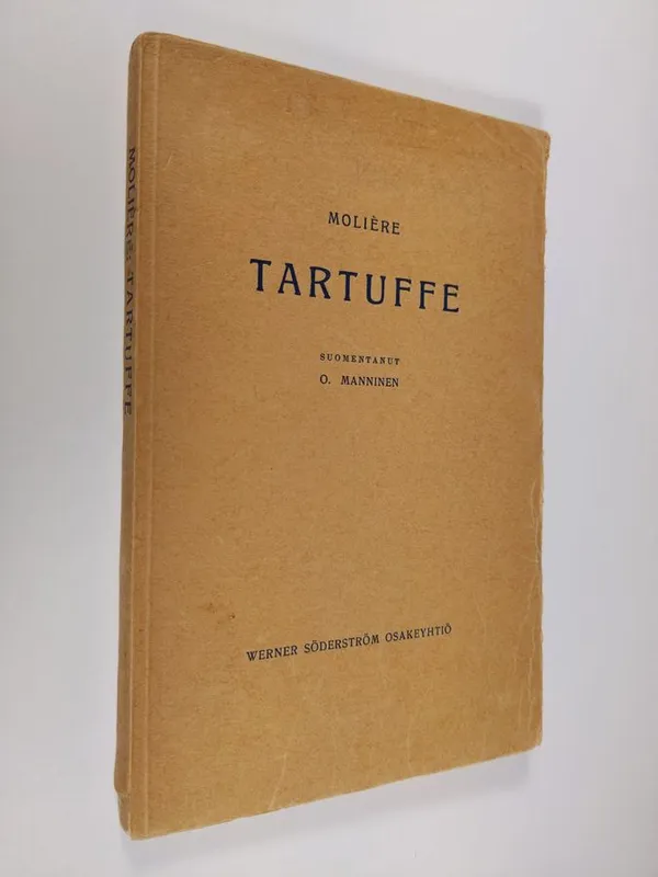 Tartuffe : viisinäytöksinen huvinäytelmä - Moliere | Finlandia Kirja | Osta Antikvaarista - Kirjakauppa verkossa