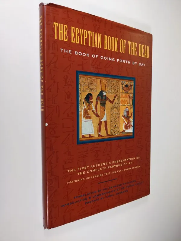 The Egyptian Book of the Dead: The Book of Going Forth by Day | Finlandia Kirja | Osta Antikvaarista - Kirjakauppa verkossa