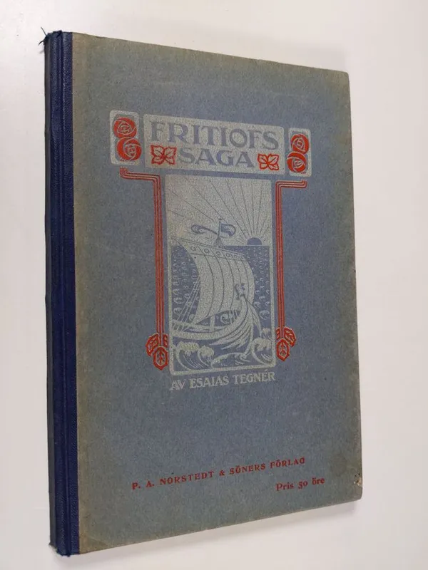 Fritiofs saga - Tegner, Esaias | Finlandia Kirja | Osta Antikvaarista - Kirjakauppa verkossa