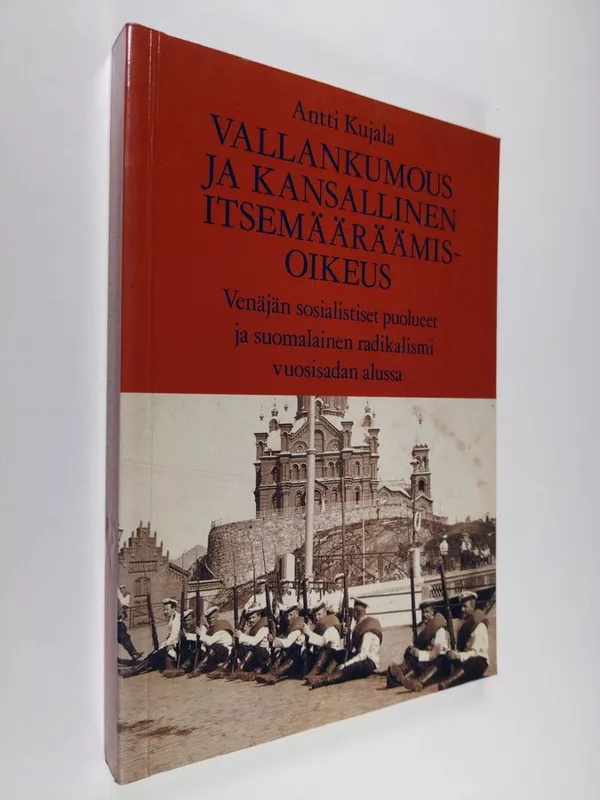 Vallankumous ja kansallinen itsemääräämisoikeus : Venäjän sosialistiset  puolueet ja suomalainen radikalismi vuosisadan alussa = Revolution and the  right to national self-determination : Russian socialist parties and  Finnish radicalism at the beginning of -