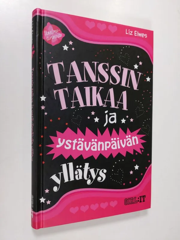 Tanssin taikaa ja ystävänpäivän yllätys - Elwes Liz | Finlandia Kirja |  Osta Antikvaarista - Kirjakauppa verkossa