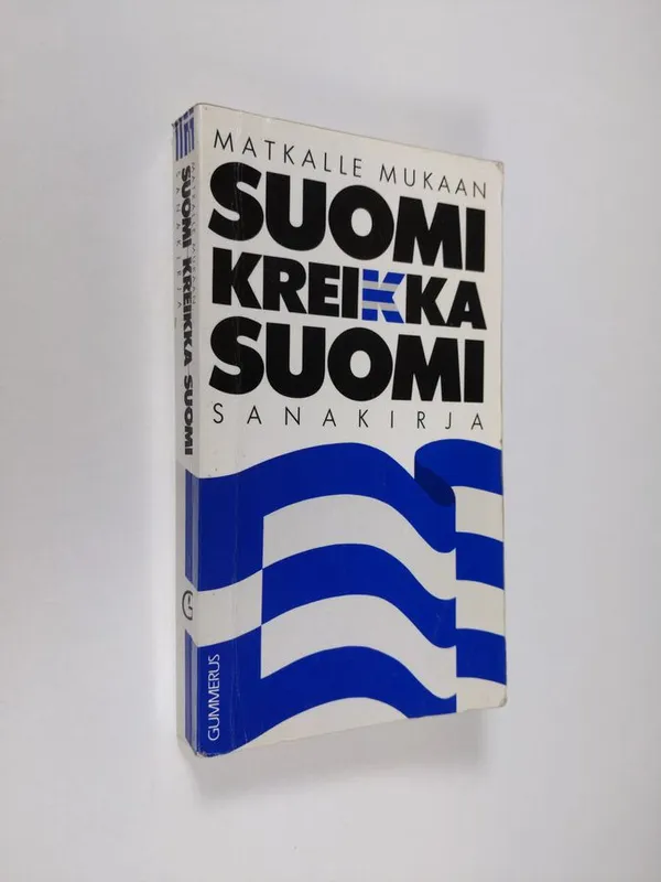 Suomi-kreikka-suomi-sanakirja - Schneider Kim ym. (toim.) | Finlandia Kirja  | Osta Antikvaarista - Kirjakauppa verkossa