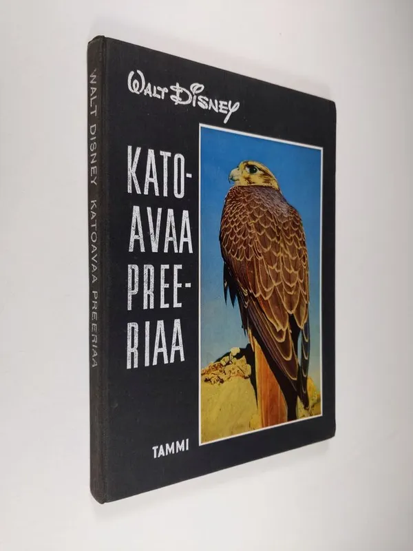 Katoavaa preeriaa - Disney  Walt | Finlandia Kirja | Antikvaari - kirjakauppa verkossa