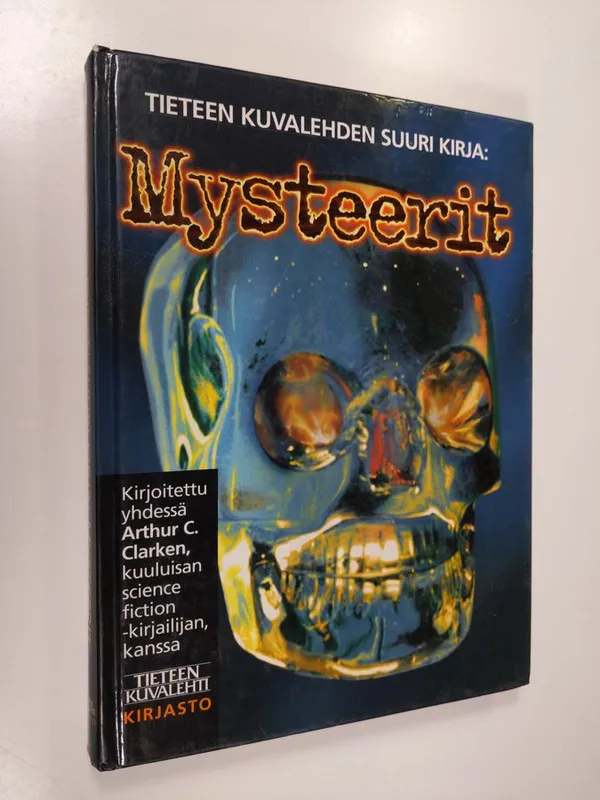 Tieteen kuvalehden suuri kirja : mysteerit - Clarke Arthur C. | Finlandia  Kirja | Osta Antikvaarista - Kirjakauppa verkossa