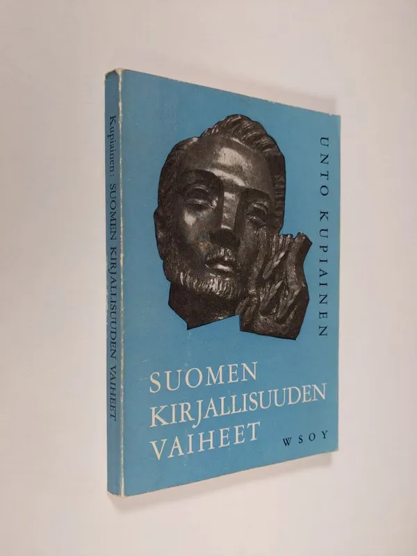Suomen kirjallisuuden vaiheet - Kupiainen  Unto | Finlandia Kirja | Osta Antikvaarista - Kirjakauppa verkossa