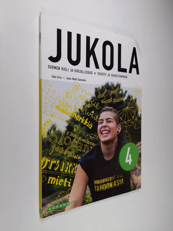 Jukola 4 : suomen kieli ja kirjallisuus - Tekstit ja vaikuttaminen -  Karhumäki, Johanna | Finlandia Kirja | Osta