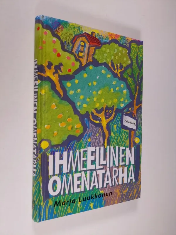 Ihmeellinen omenatarha - Luukkonen  Marja | Finlandia Kirja | Antikvaari - kirjakauppa verkossa