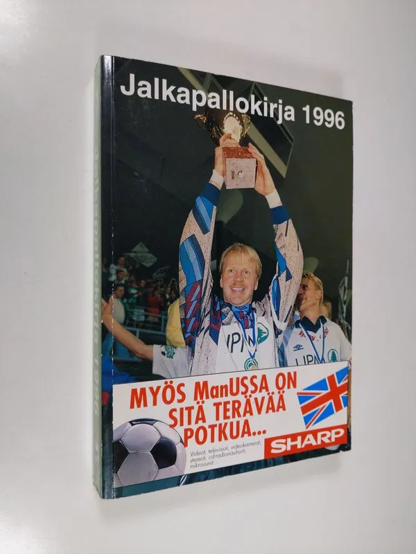 Jalkapallokirja 1996 | Finlandia Kirja | Osta Antikvaarista - Kirjakauppa verkossa