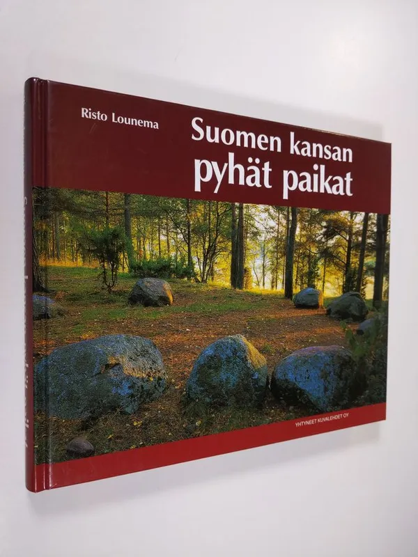 Suomen kansan pyhät paikat - Lounema, Risto | Finlandia Kirja | Osta  Antikvaarista - Kirjakauppa verkossa