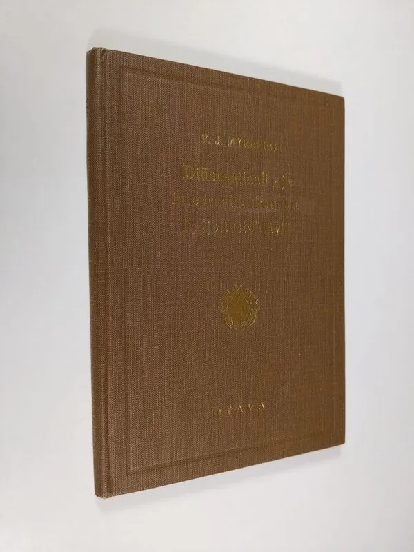 Differentiaali- ja integraalilaskennan harjoitustehtäviä - Myrberg  P. J. | Finlandia Kirja | Osta Antikvaarista - Kirjakauppa verkossa