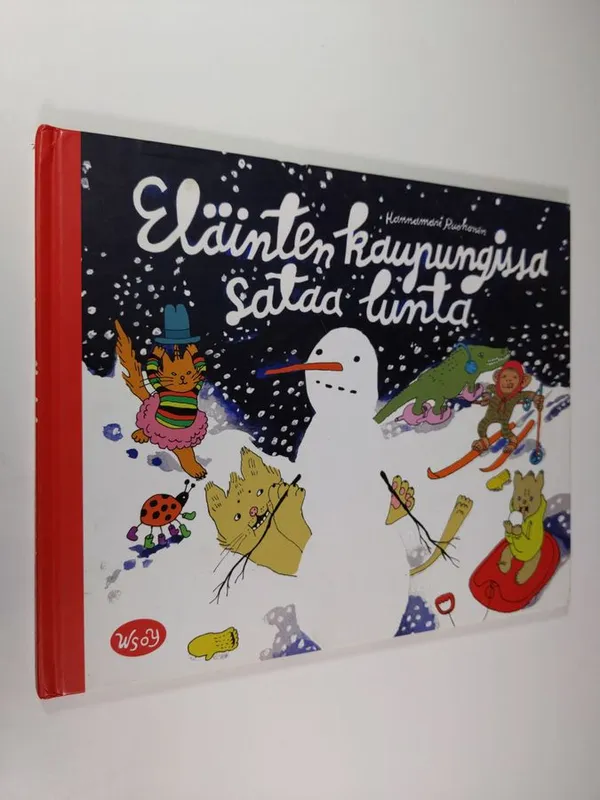 Eläinten kaupungissa sataa lunta - Ruohonen  Hannamari | Finlandia Kirja | Antikvaari - kirjakauppa verkossa