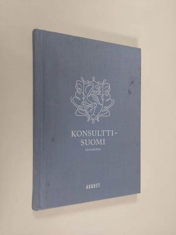 Konsultti-suomi sanakirja | Finlandia Kirja | Osta Antikvaarista -  Kirjakauppa verkossa