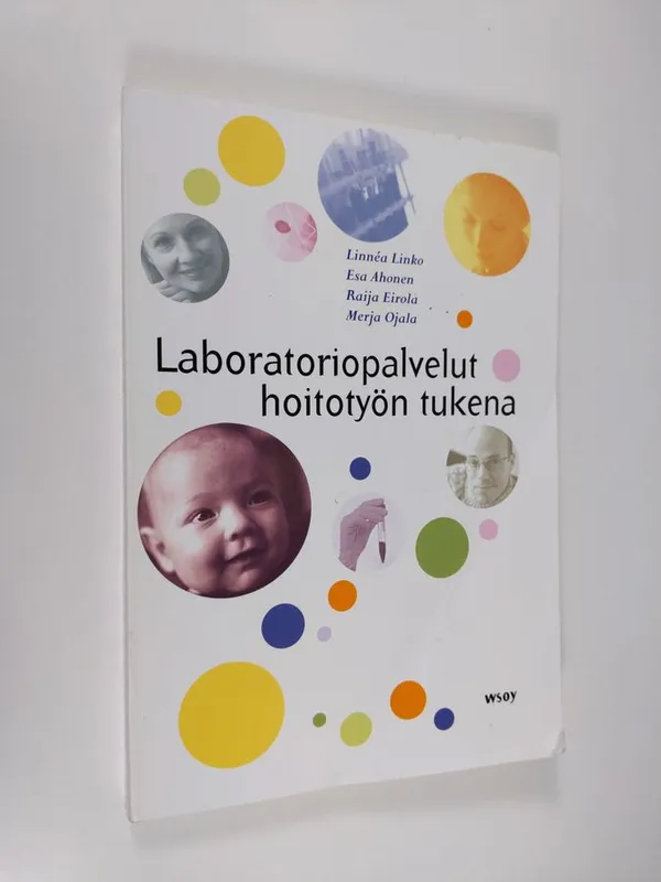 Laboratoriopalvelut hoitotyön tukena | Finlandia Kirja | Osta Antikvaarista  - Kirjakauppa verkossa