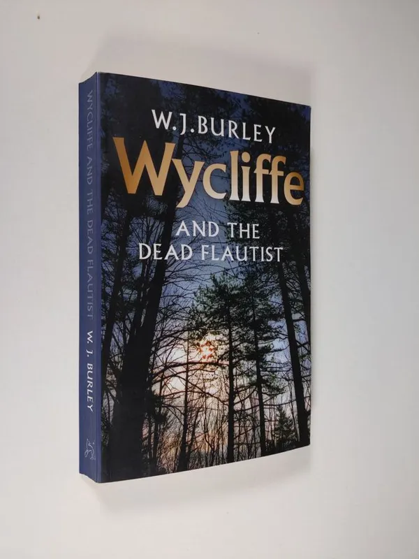 Wycliffe and the dead flautist - Burley, W. J. | Finlandia Kirja | Osta Antikvaarista - Kirjakauppa verkossa