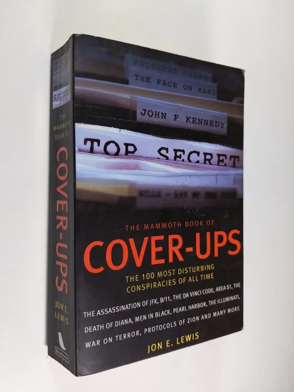 The Mammoth Book of Cover-Ups - Lewis, Jon E. ; Daffern, Emma | Finlandia Kirja | Osta Antikvaarista - Kirjakauppa verkossa