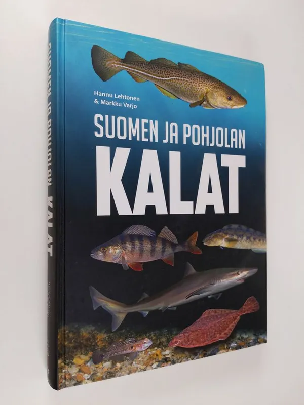 Suomen ja pohjolan kalat - Lehtonen Hannu | Finlandia Kirja | Osta  Antikvaarista - Kirjakauppa verkossa