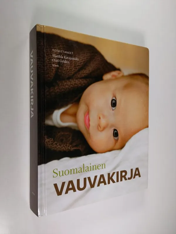 Suomalainen vauvakirja - Katajamäki, Matilda ym. (toim.) | Finlandia Kirja  | Osta Antikvaarista - Kirjakauppa verkossa
