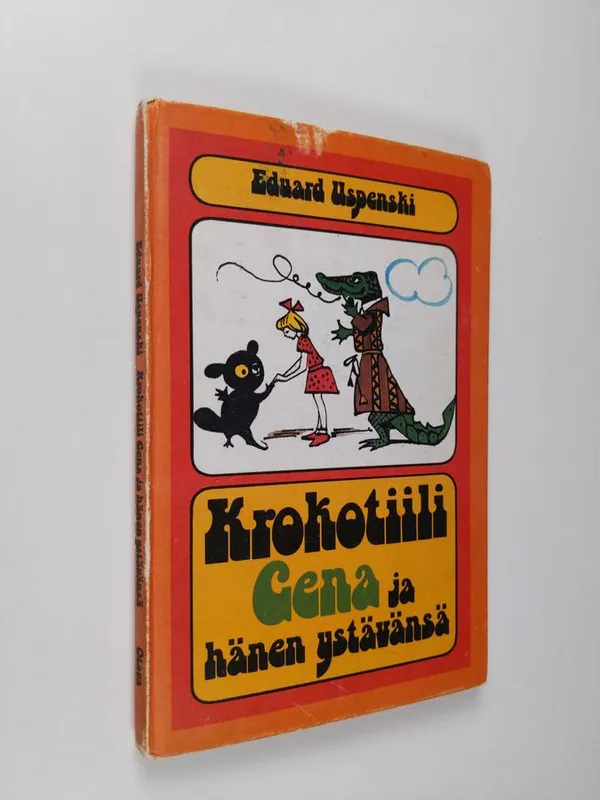 Krokotiili Gena ja hänen ystävänsä - Uspenski, Eduard | Finlandia Kirja | Osta Antikvaarista - Kirjakauppa verkossa