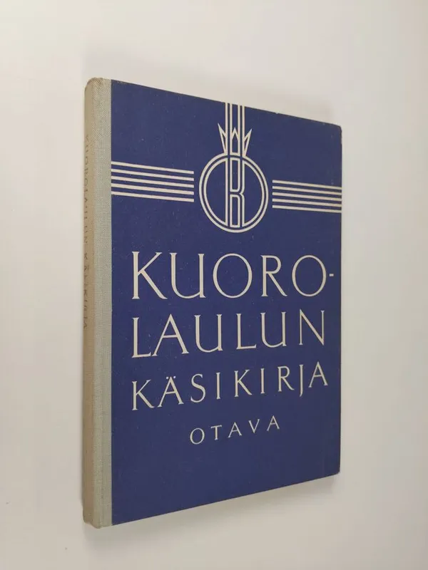 Kuorolaulun käsikirja | Finlandia Kirja | Osta Antikvaarista - Kirjakauppa verkossa