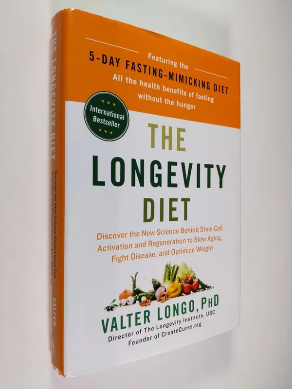 The Longevity Diet - Discover the New Science Behind Stem Cell Activation and Regeneration to Slow Aging, Fight Disease, and Optimize Weight - Longo  Valter | Finlandia Kirja | Osta Antikvaarista - Kirjakauppa verkossa