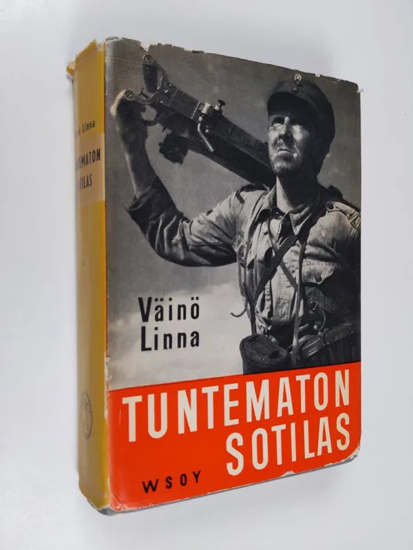Tuntematon sotilas - Linna, Väinö | Finlandia Kirja | Antikvaari -  kirjakauppa verkossa