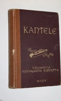 Kantele : koulun runokirja : valikoima suomalaista runoutta - Saarimaa E.  A. (toim.) | Finlandia Kirja | Osta Antikvaarista - Kirjakauppa verkossa