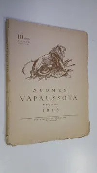 Suomen vapaussota vuonna 1918 1-6 | Antikvaarinen kirjakauppa Aleksis K. |  Osta Antikvaarista - Kirjakauppa verkossa