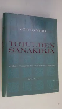 Totuuden sanakirja : keskustelu sydämeltään nuorten kanssa - Viro Voitto |  Finlandia Kirja | Osta Antikvaarista - Kirjakauppa verkossa