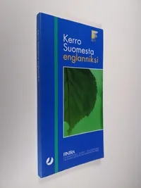 Kerro Suomesta englanniksi - Marja-Leena Koskinen | Osta Antikvaarista -  Kirjakauppa verkossa