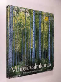Tuotekuva Vihreä valtakunta : Suomen metsäklusteri
