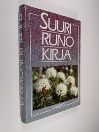 Suuri runokirja : valikoima perinteistä suomalaista runoutta - Sarrala  Hannu (toim.) | Finlandia Kirja | Osta Antikvaarista - Kirjakauppa verkossa