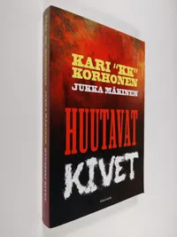 Huutavat kivet - Korhonen Kari | Finlandia Kirja | Osta Antikvaarista -  Kirjakauppa verkossa