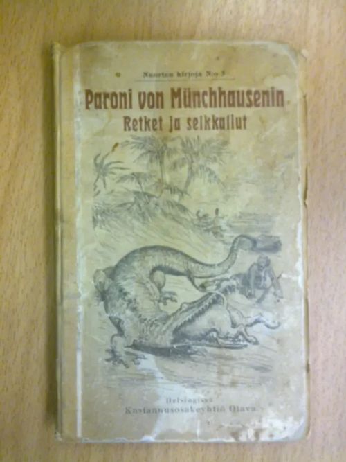 Paroni von Münchhausenin retket ja seikkailut - uusi laitos (Nuorten kirjoja N:o 5) | Kirja Waldemar | Osta Antikvaarista - Kirjakauppa verkossa