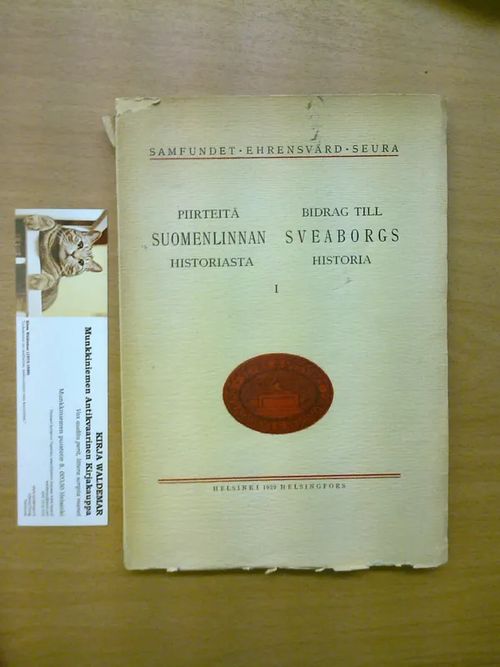 Piirteitä Suomenlinnan historiasta - Bidrag till Sveaborgs historia I | Kirja Waldemar | Osta Antikvaarista - Kirjakauppa verkossa