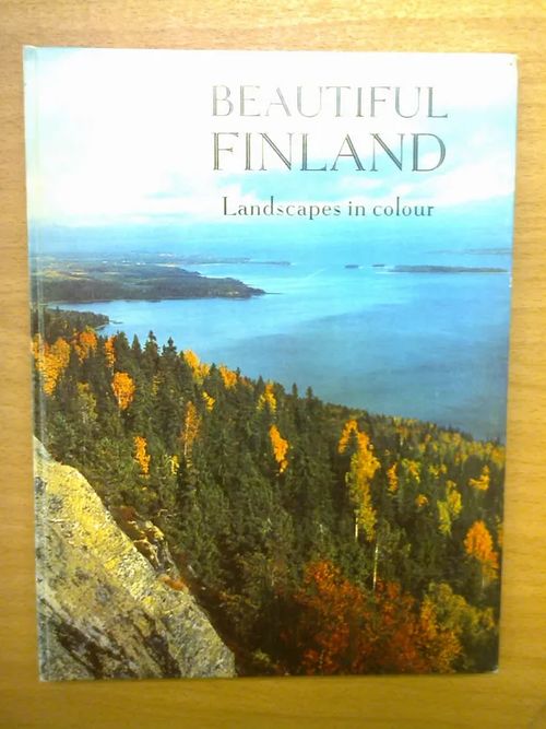 Beautiful Finland - Landscapes in colour | Kirja Waldemar | Osta Antikvaarista - Kirjakauppa verkossa