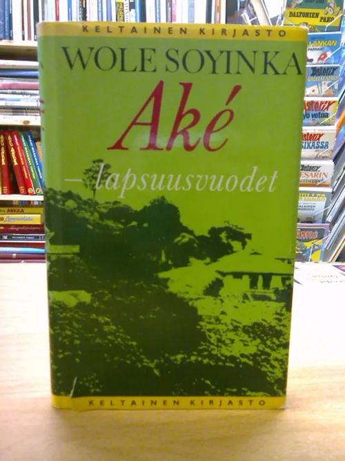 Ake - lapsuusvuodet (Keltainen kirjasto 183) - Soyinka Wole | Kirja Waldemar | Osta Antikvaarista - Kirjakauppa verkossa