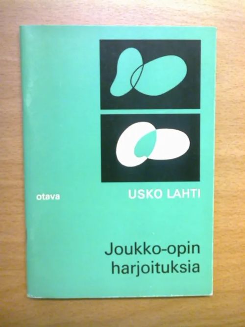 Joukko-opin harjoituksia - Lahti Usko | Kirja Waldemar | Osta Antikvaarista - Kirjakauppa verkossa