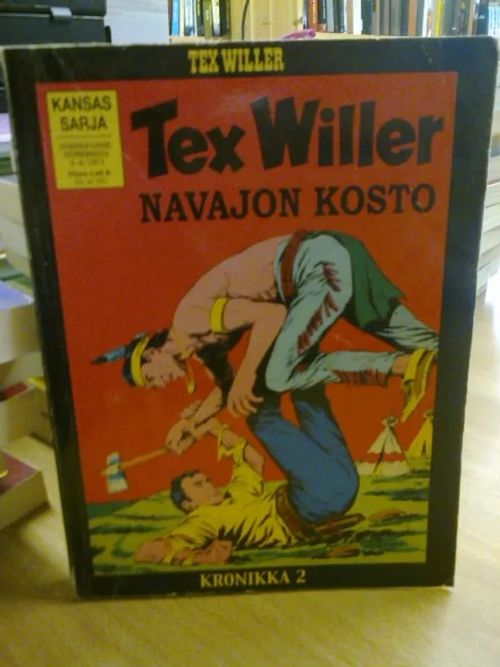 Tex Willer Kronikka 02 - Navajon kosto - (Näköispainos numeroista 3-4/1971) | Kirja Waldemar | Osta Antikvaarista - Kirjakauppa verkossa