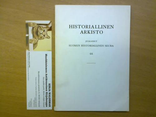 Historiallinen arkisto 66 (sis. Suomalais-neuvostoliittolainen historiantutkijoiden symposium - Helsinki 1971) | Kirja Waldemar | Osta Antikvaarista - Kirjakauppa verkossa